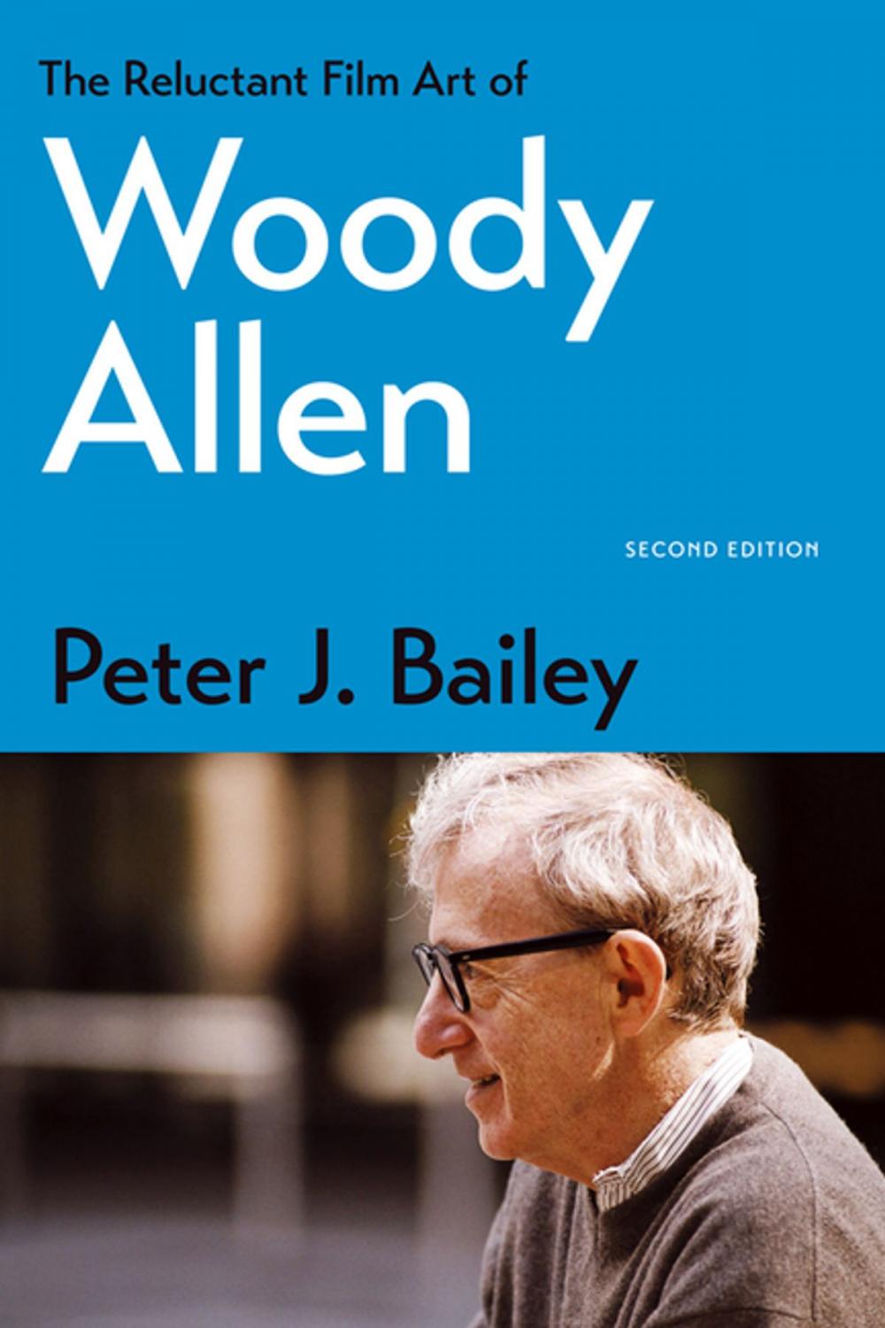 Big bigCover of The Reluctant Film Art of Woody Allen