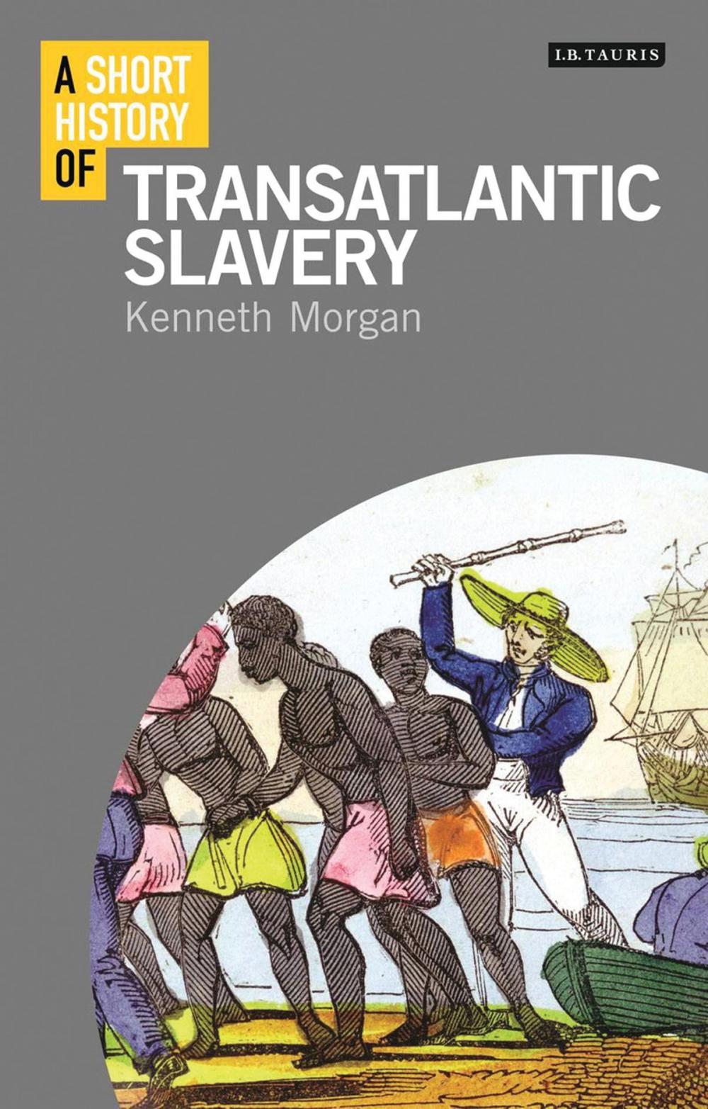 Big bigCover of A Short History of Transatlantic Slavery