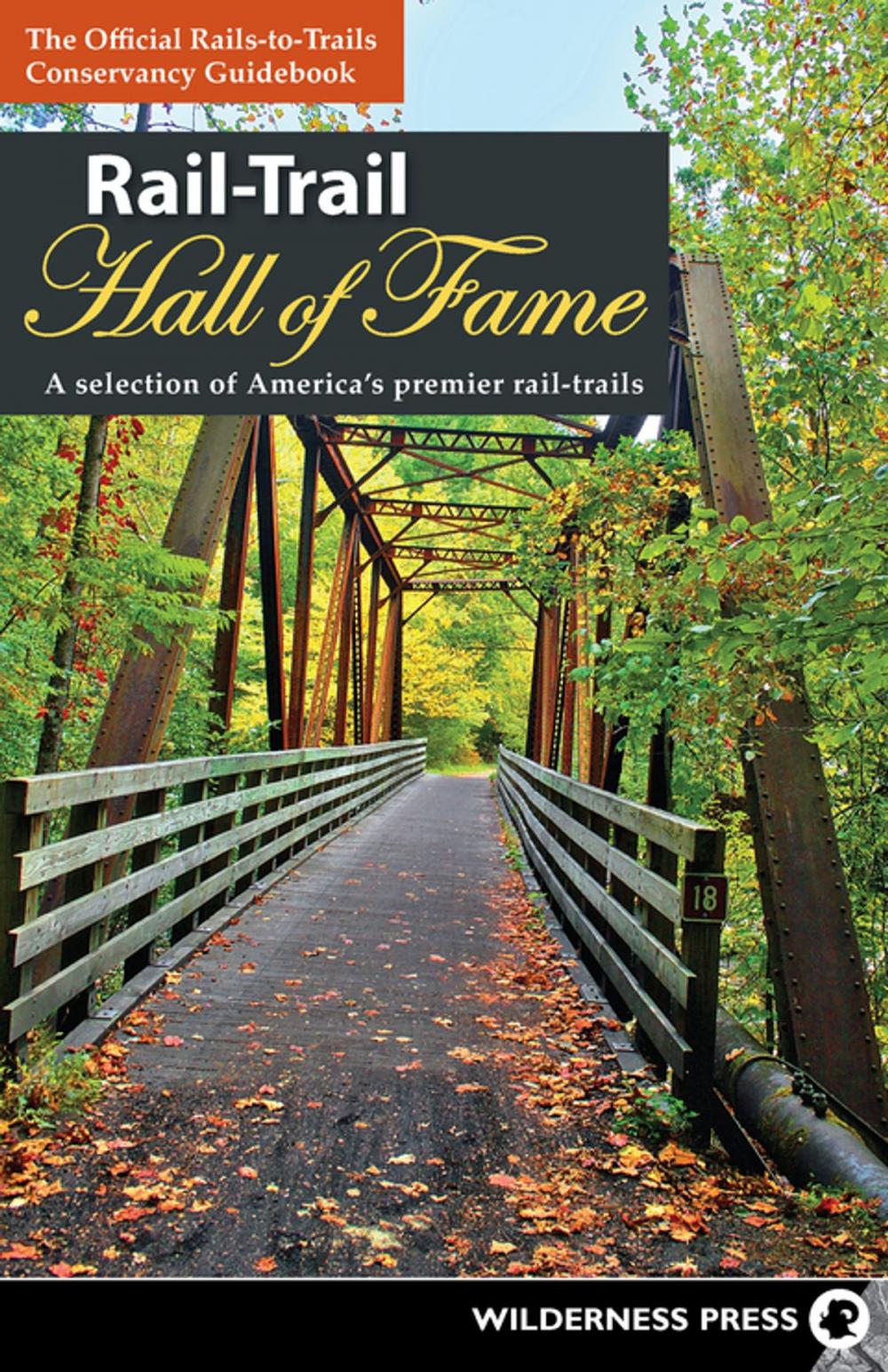 Big bigCover of Rail-Trail Hall of Fame