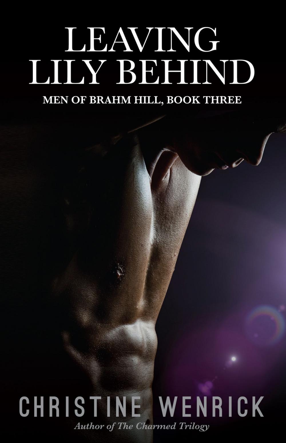 Big bigCover of Leaving Lily Behind: Men of Brahm Hill, BookThree