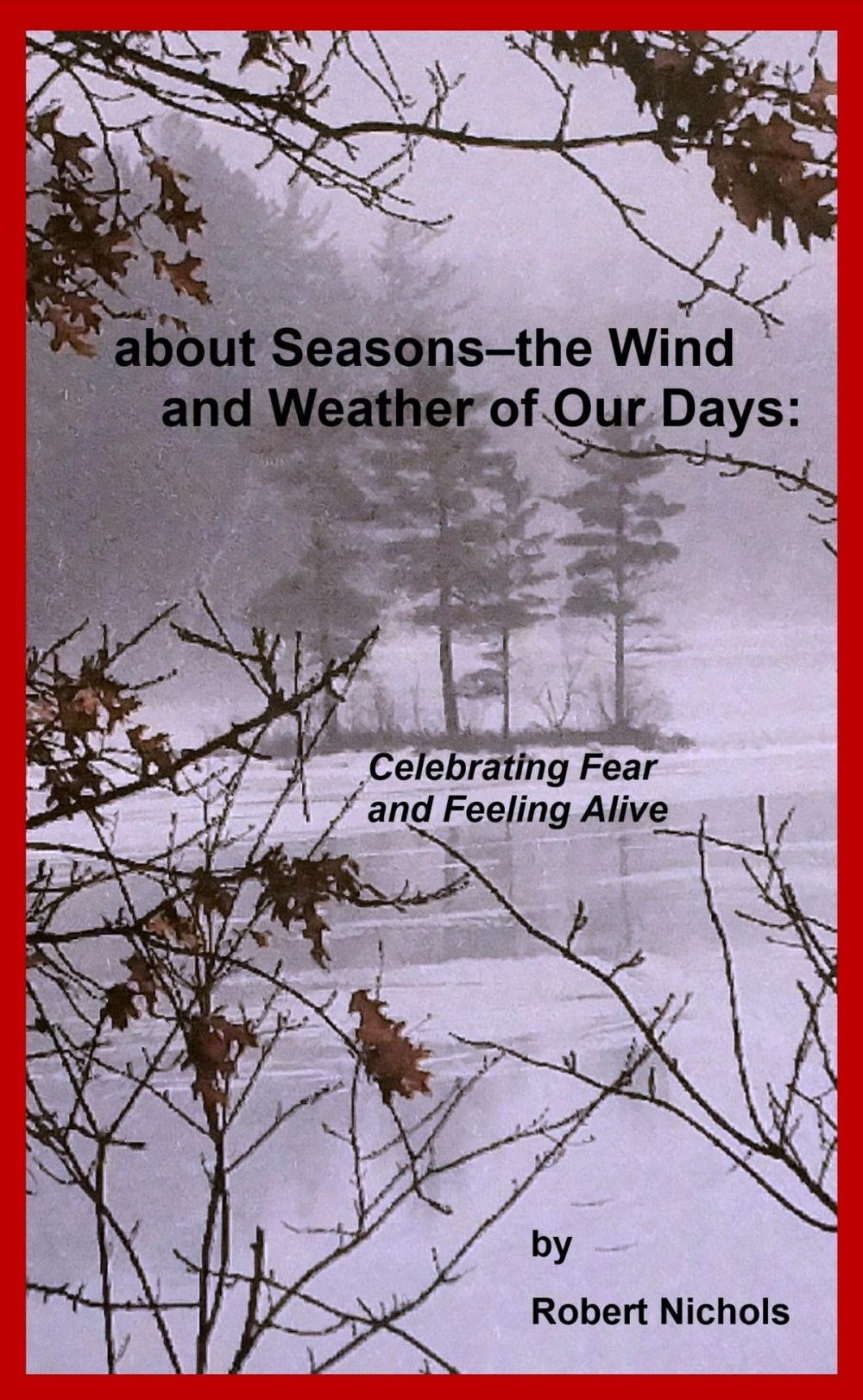 Big bigCover of About Seasons--The Wind and Weather of Our Days