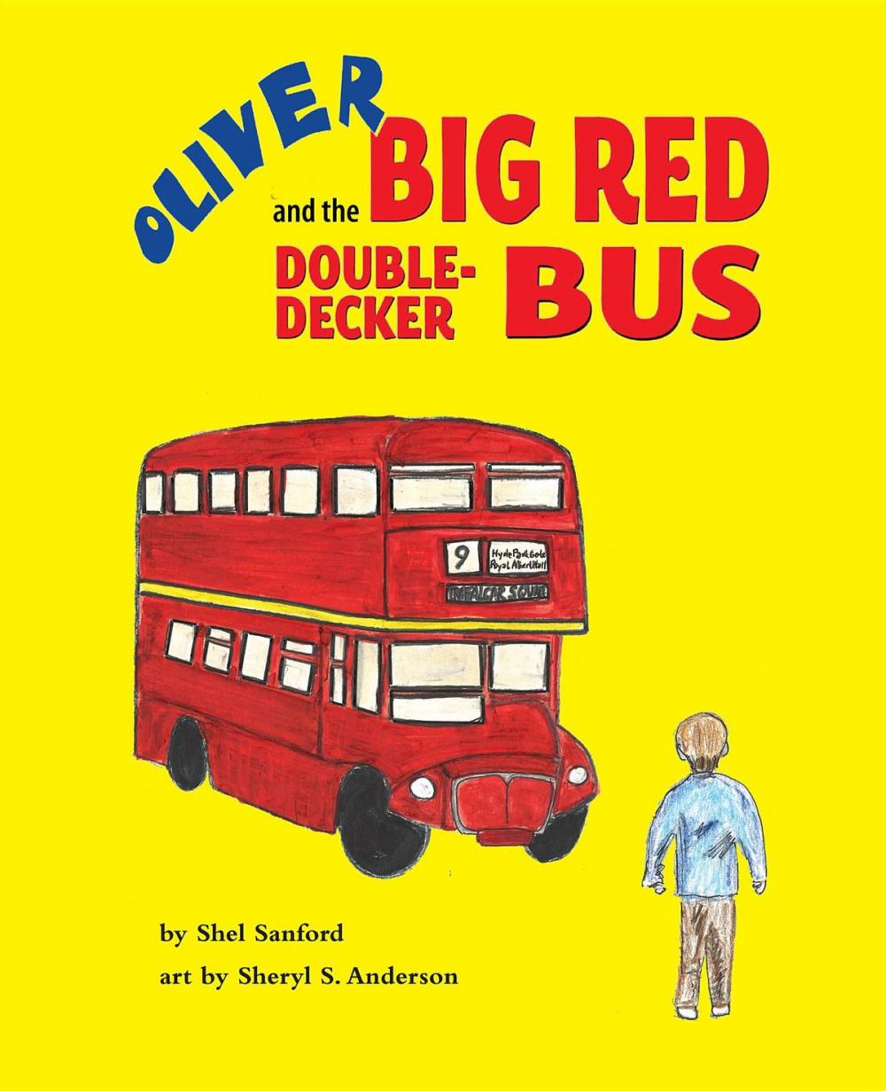 Big bigCover of Oliver and the Big Red Double-Decker Bus