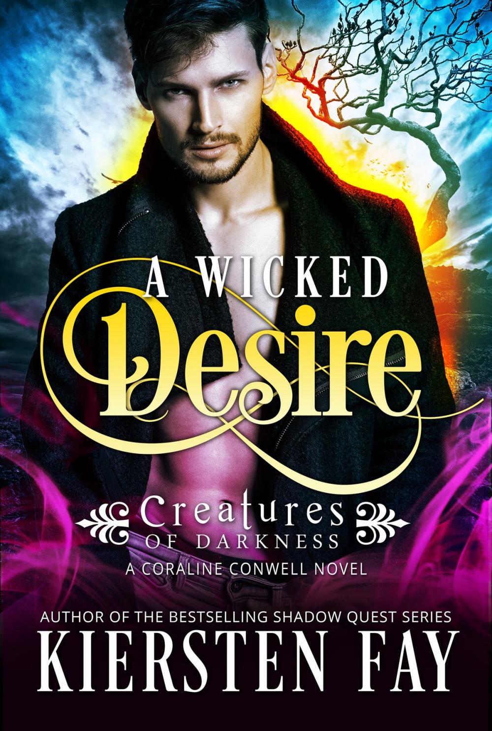 Big bigCover of A Wicked Desire (Creatures of Darkness 3)