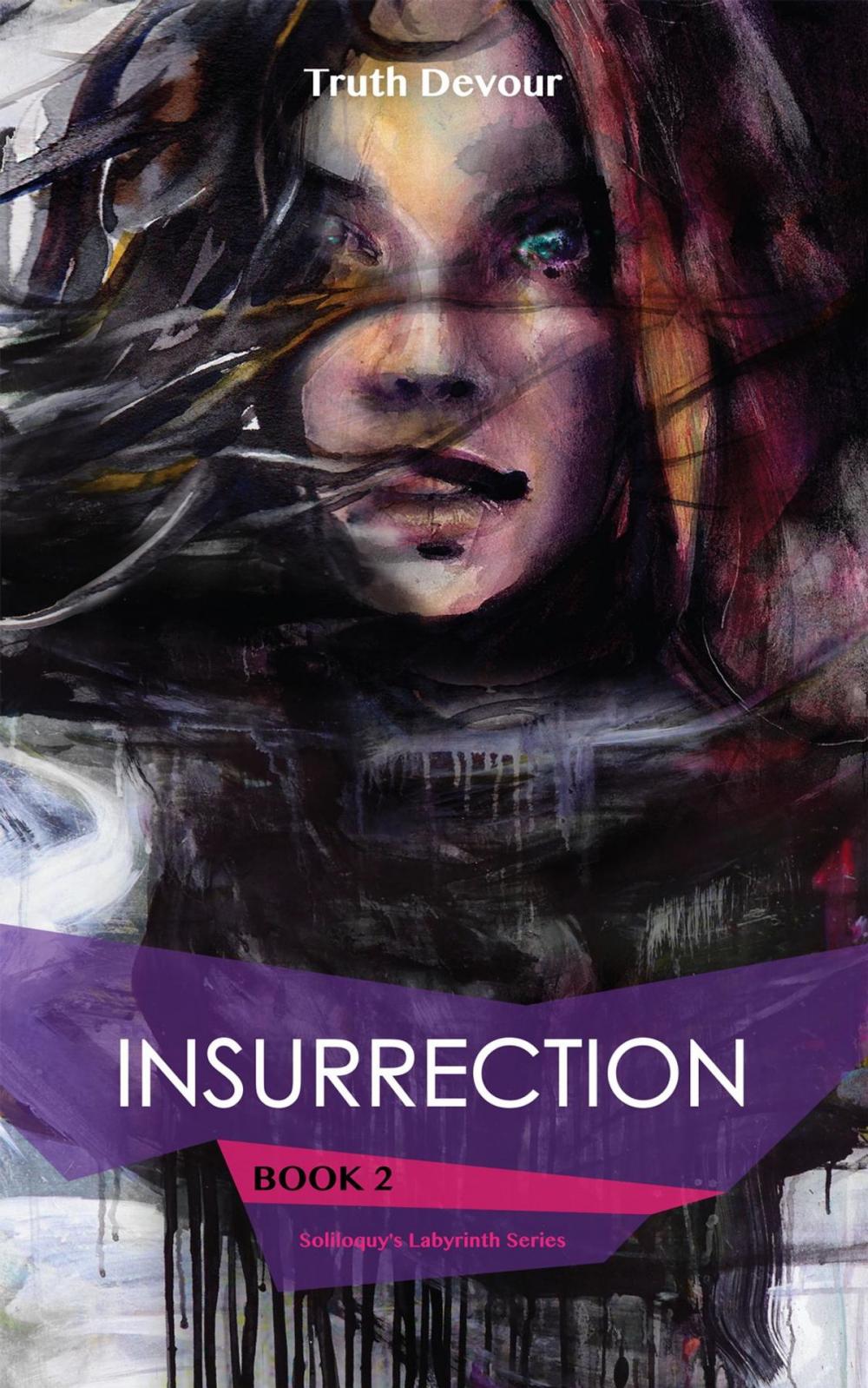 Big bigCover of Insurrection - Book 2 - Soliloquy's Labyrinth Series