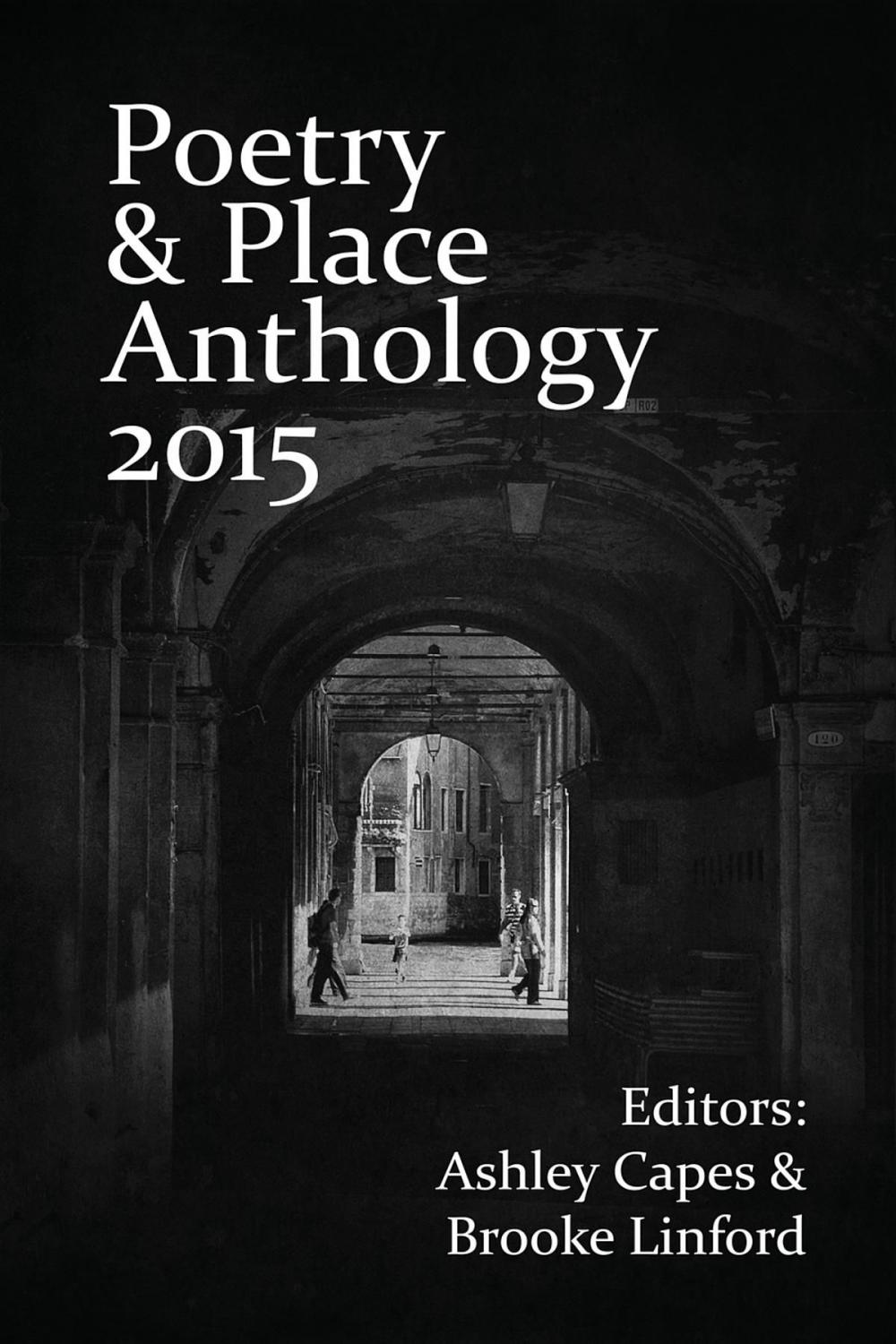Big bigCover of Poetry & Place Anthology 2015