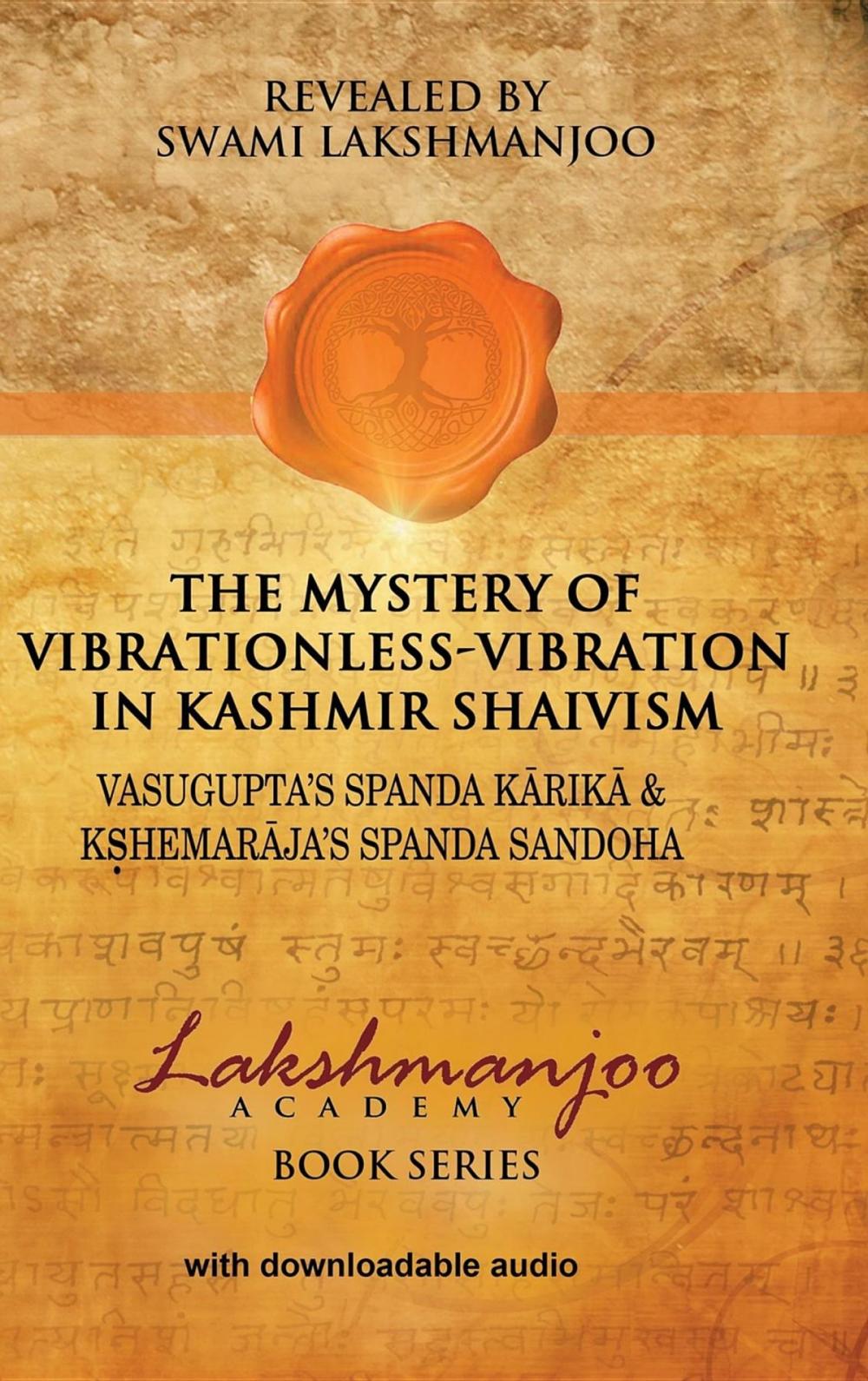 Big bigCover of The Mystery of Vibrationless-Vibration in Kashmir Shaivism
