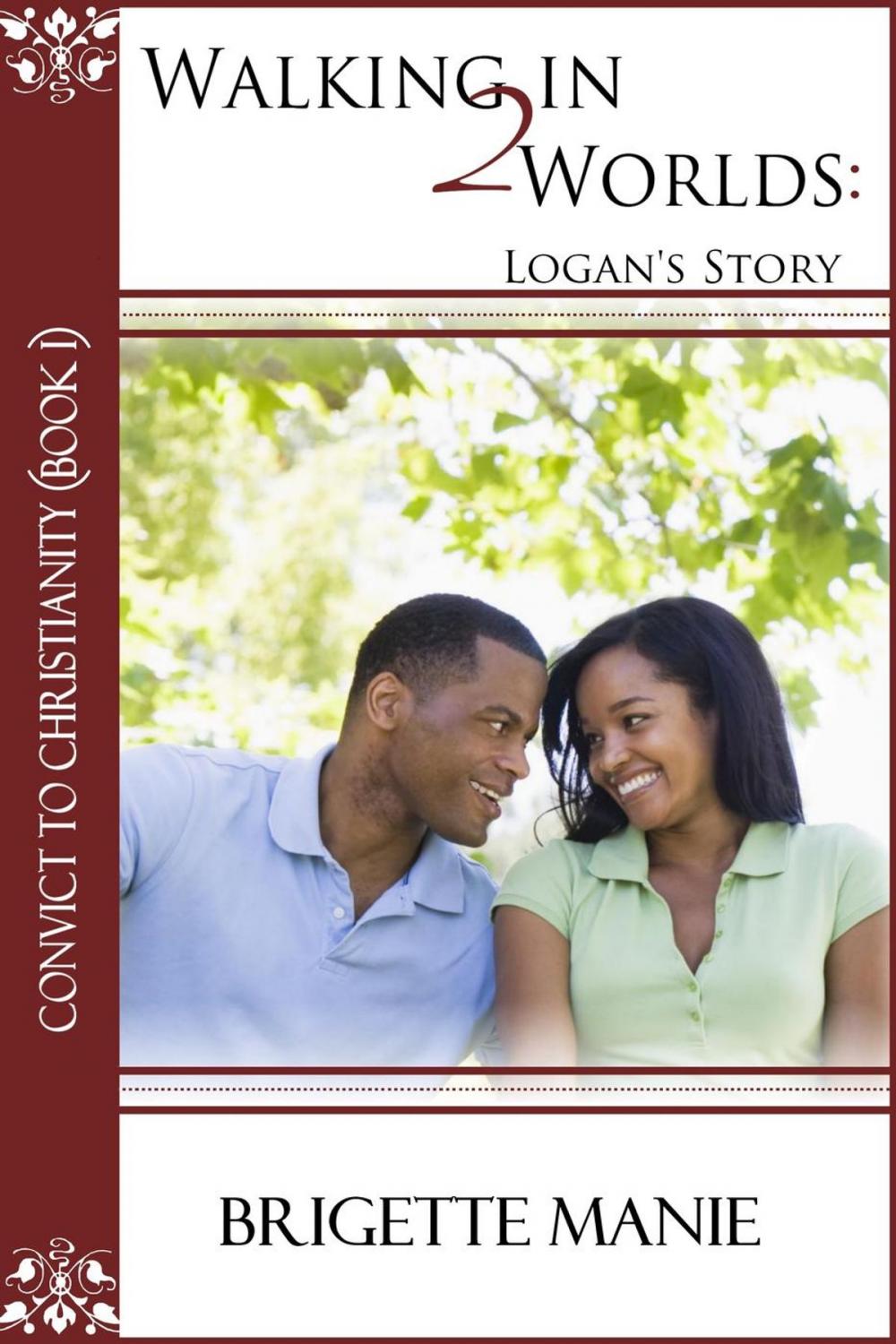 Big bigCover of Walking in 2 Worlds: Logan's Story