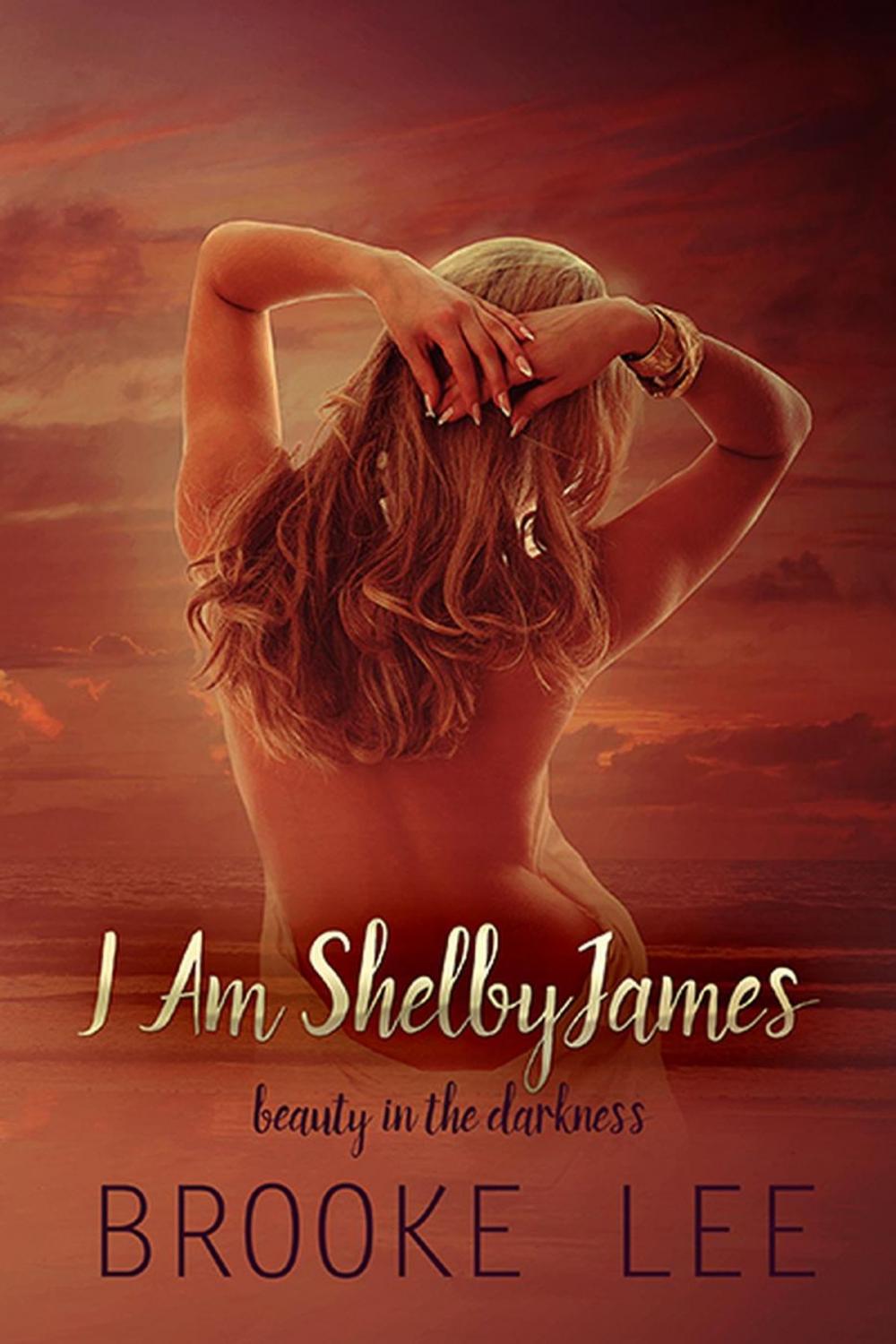 Big bigCover of I Am ShelbyJames