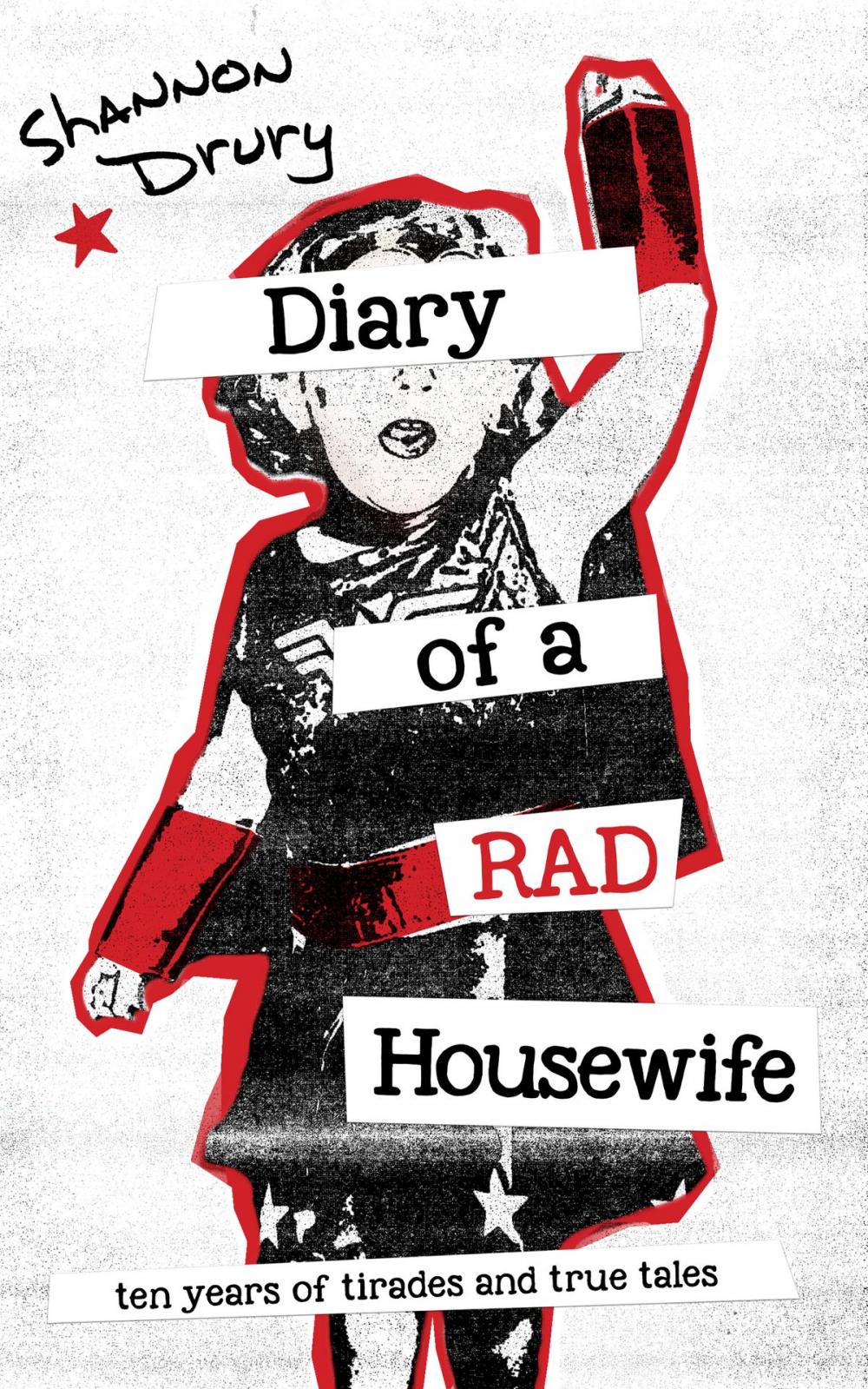 Big bigCover of Diary of a Rad Housewife