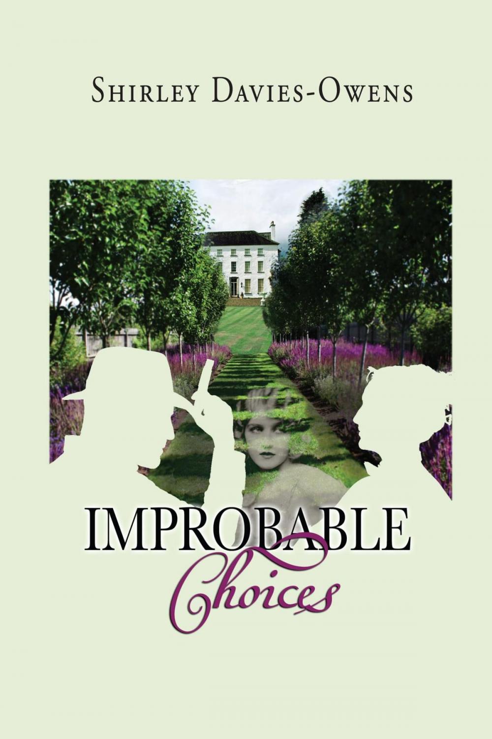 Big bigCover of IMPROBABLE CHOICES