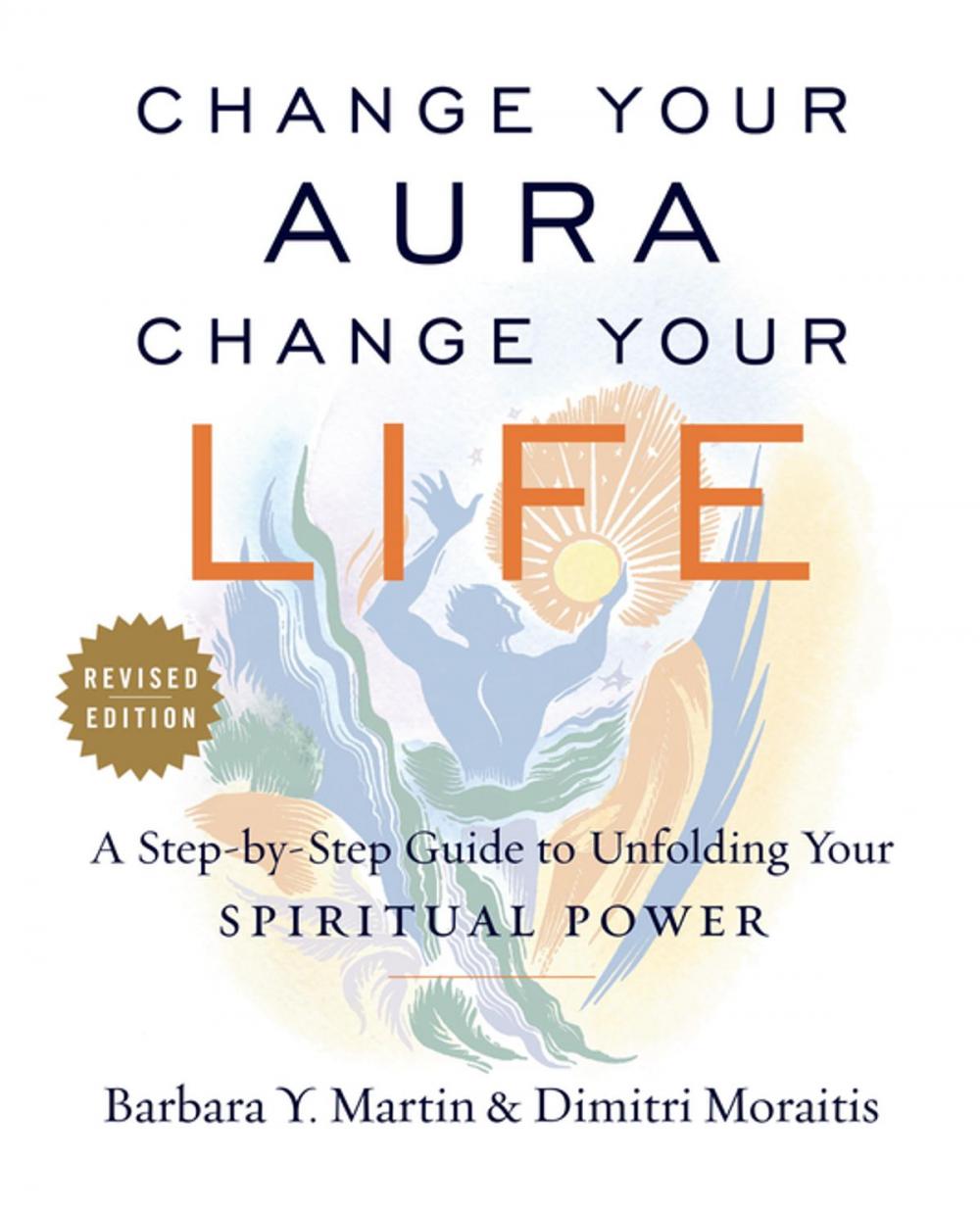 Big bigCover of Change Your Aura, Change Your Life