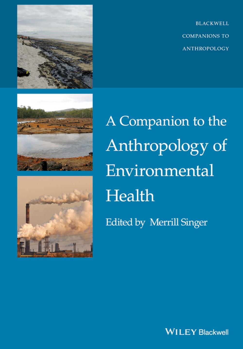 Big bigCover of A Companion to the Anthropology of Environmental Health