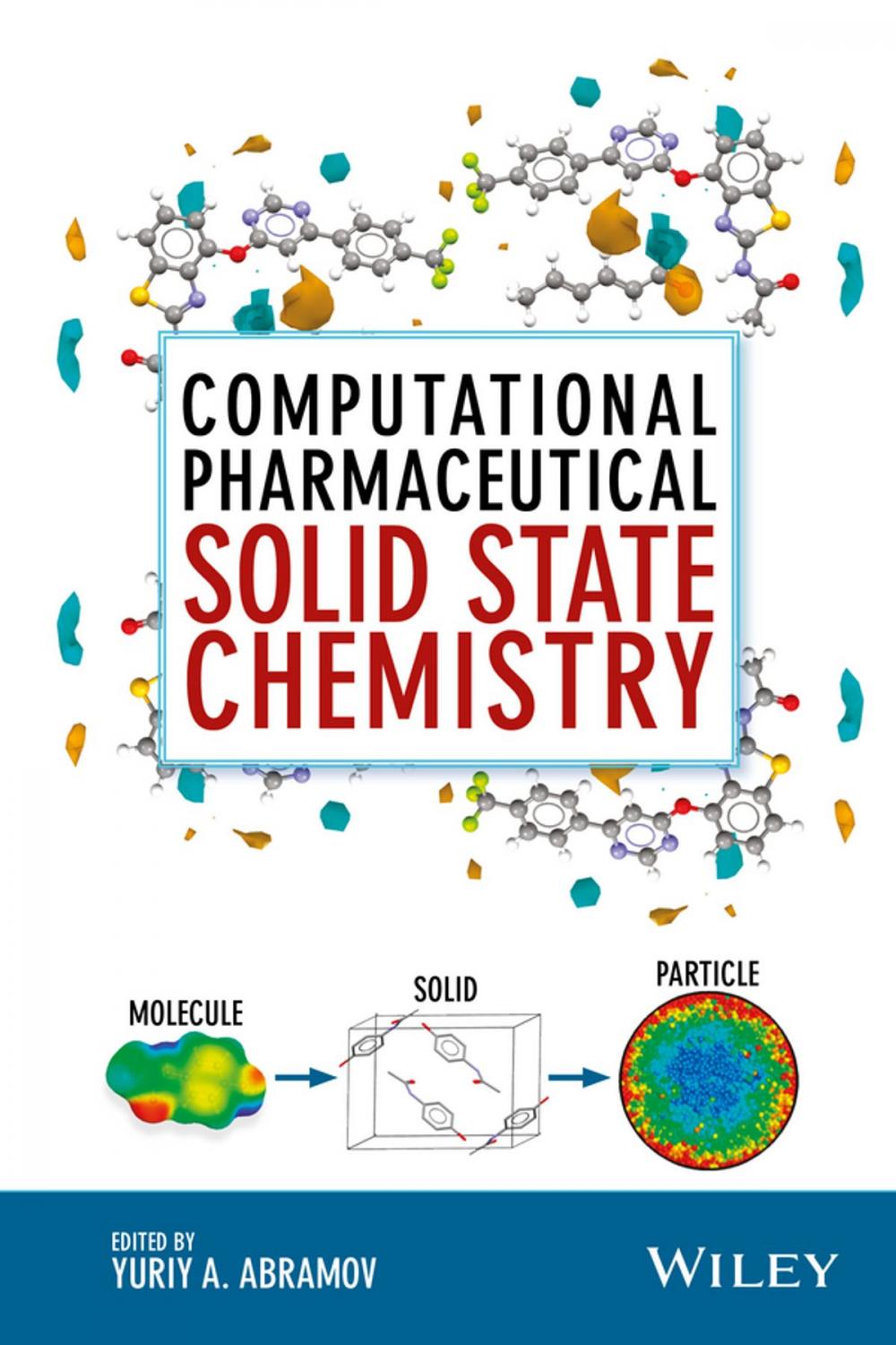 Big bigCover of Computational Pharmaceutical Solid State Chemistry