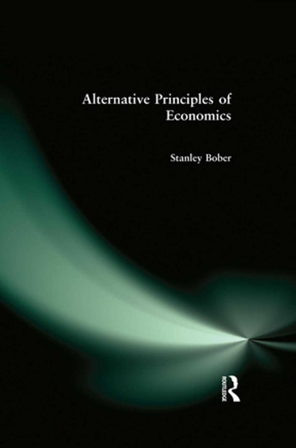 Big bigCover of Alternative Principles of Economics