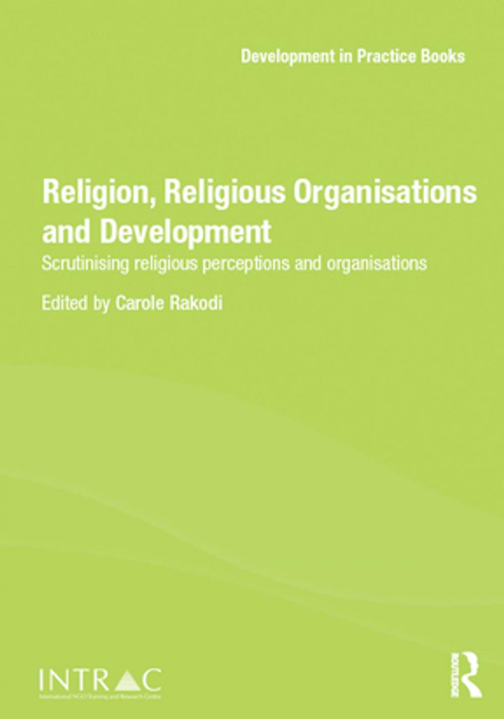 Big bigCover of Religion, Religious Organisations and Development