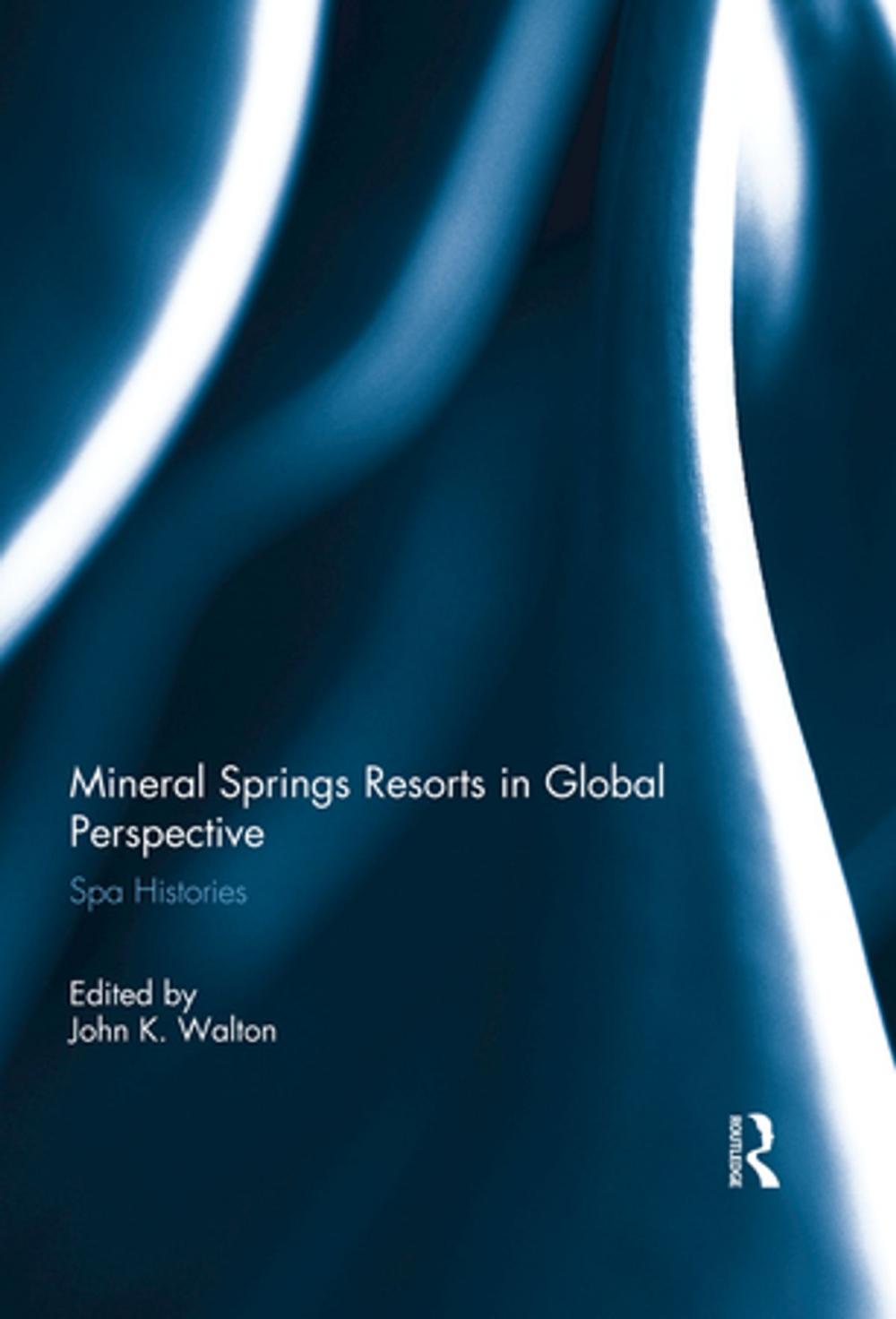 Big bigCover of Mineral Springs Resorts in Global Perspective