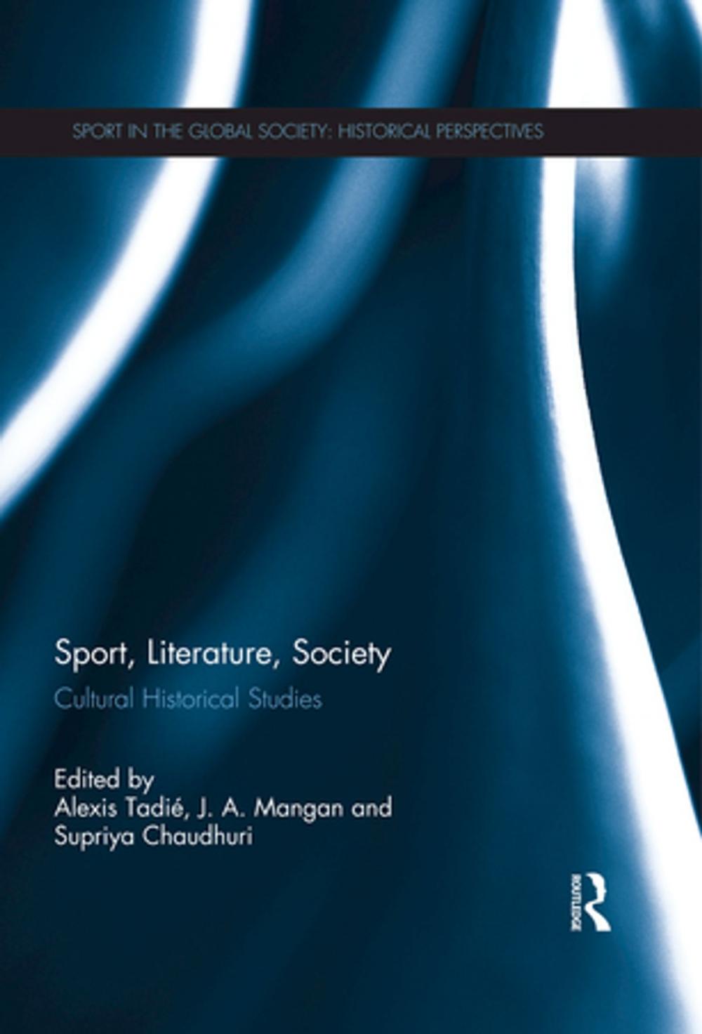 Big bigCover of Sport, Literature, Society