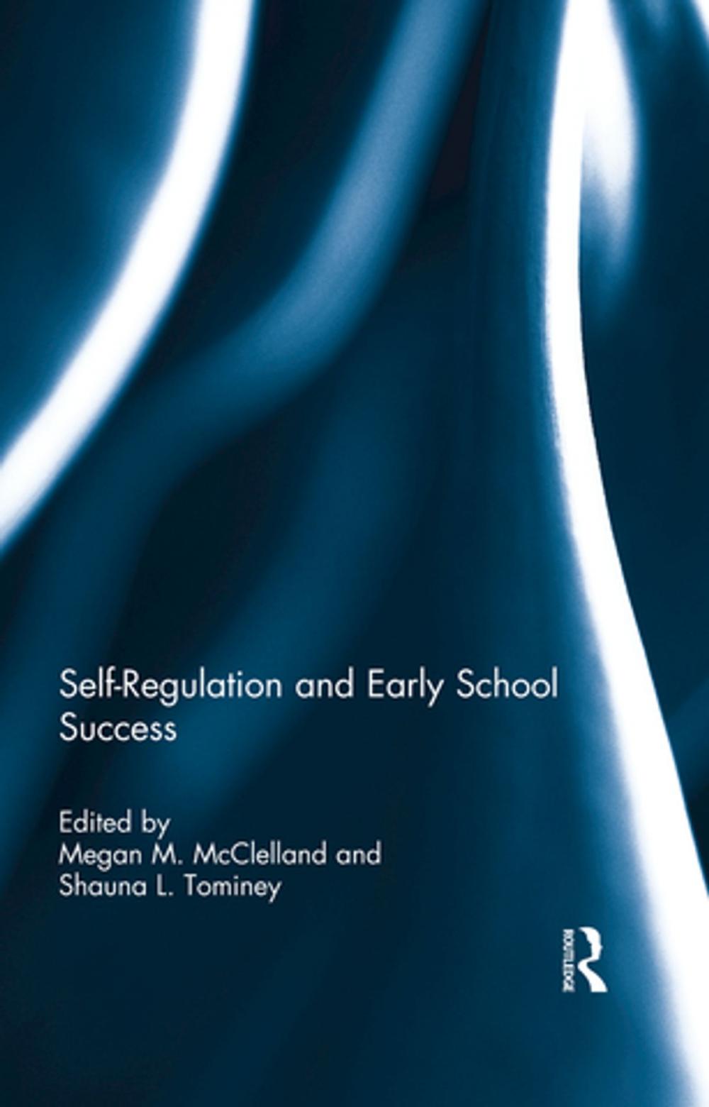 Big bigCover of Self-Regulation and Early School Success