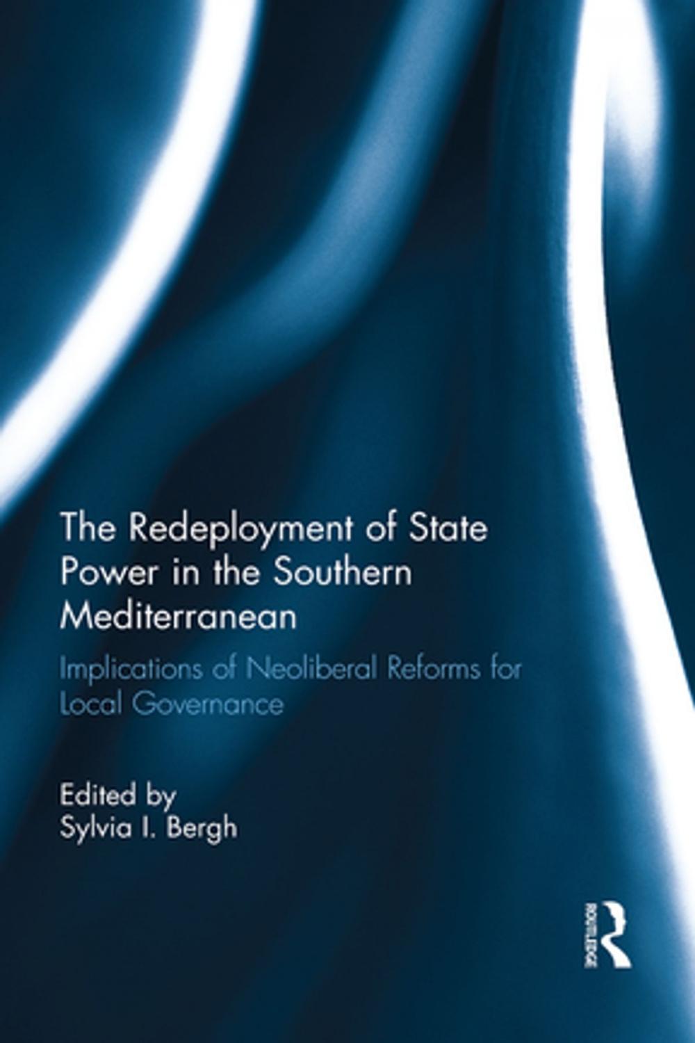 Big bigCover of The Redeployment of State Power in the Southern Mediterranean