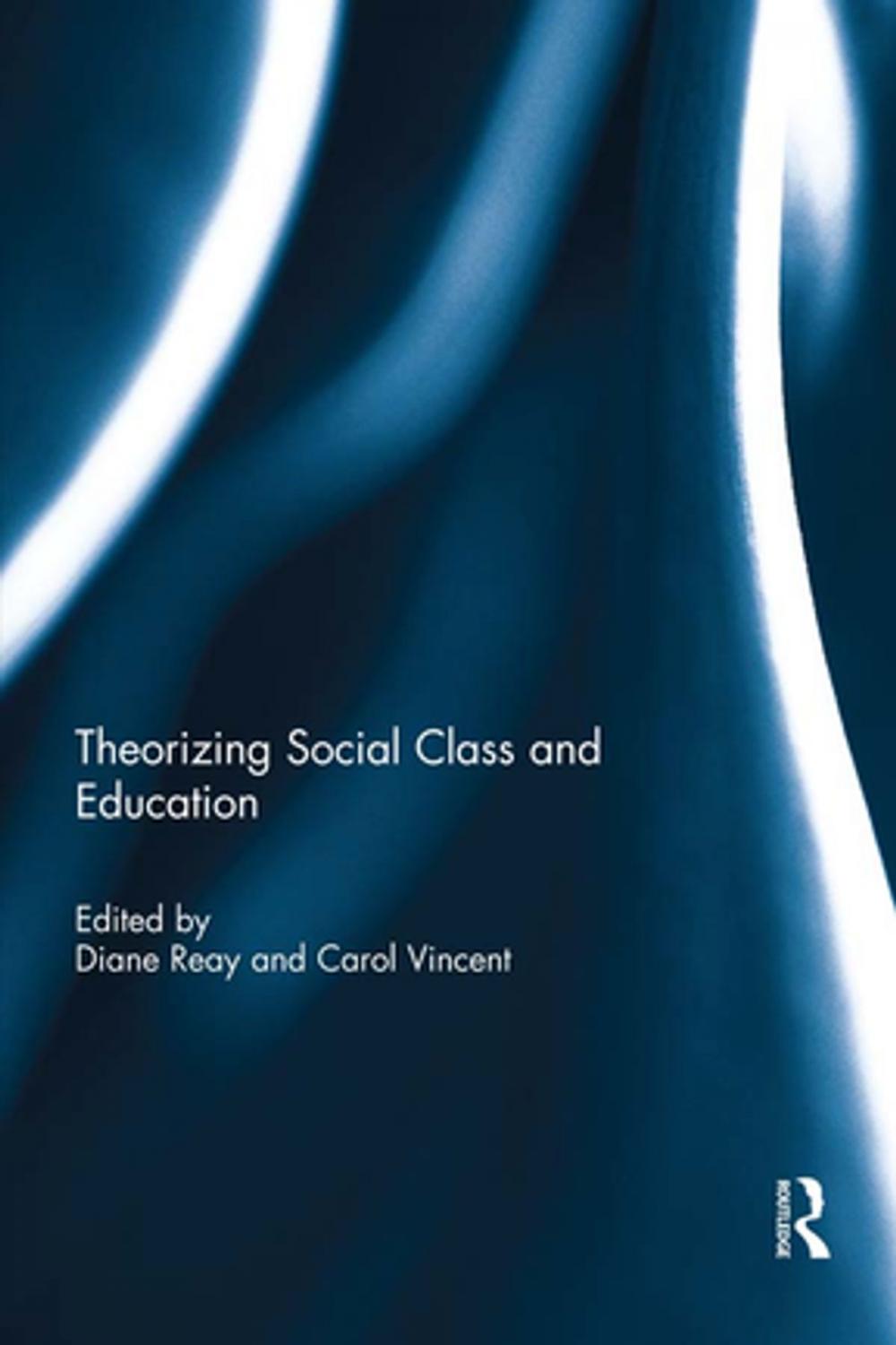 Big bigCover of Theorizing Social Class and Education