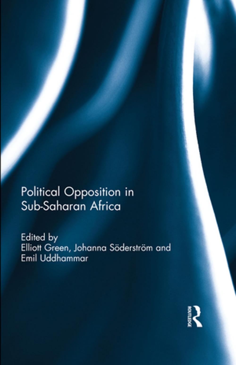 Big bigCover of Political Opposition and Democracy in Sub-Saharan Africa