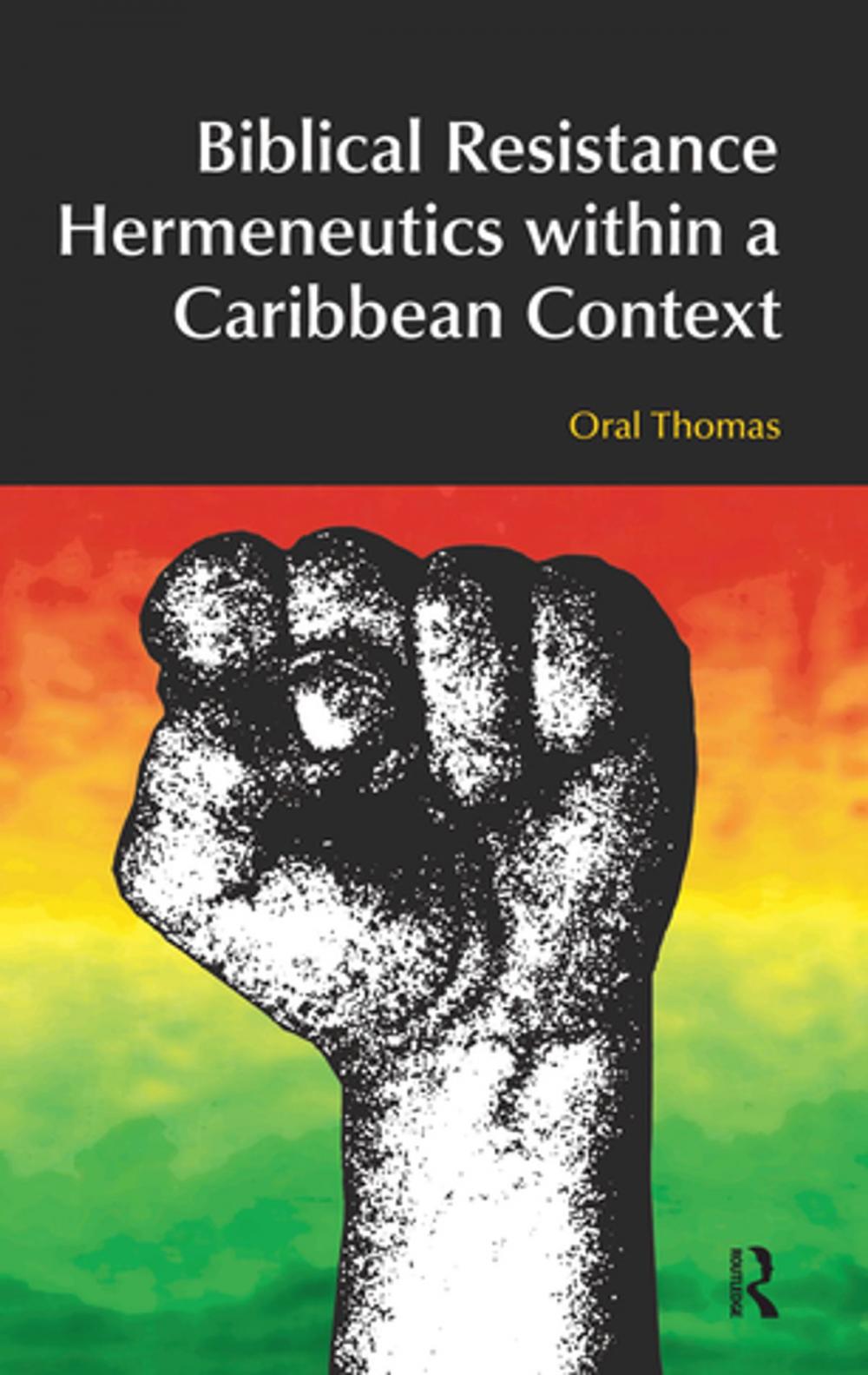 Big bigCover of Biblical Resistance Hermeneutics within a Caribbean Context