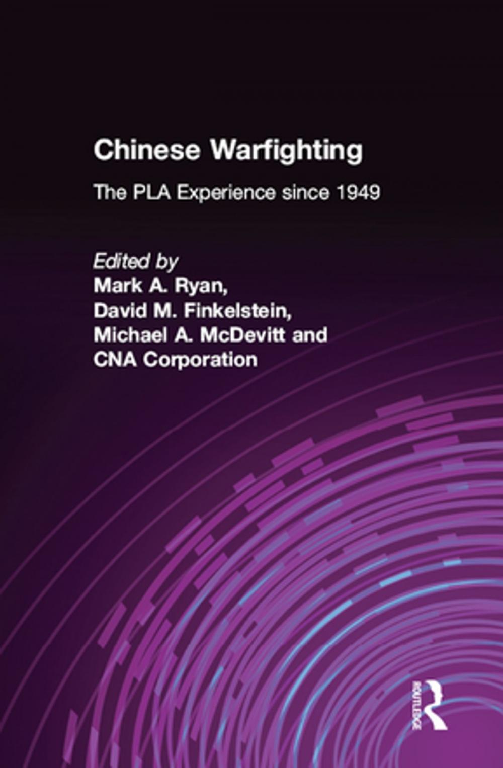 Big bigCover of Chinese Warfighting: The PLA Experience since 1949