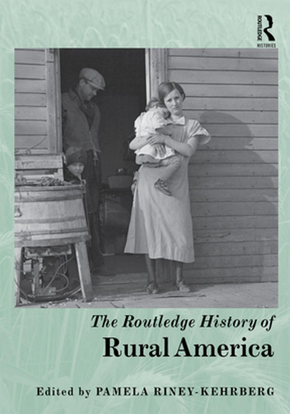 Big bigCover of The Routledge History of Rural America