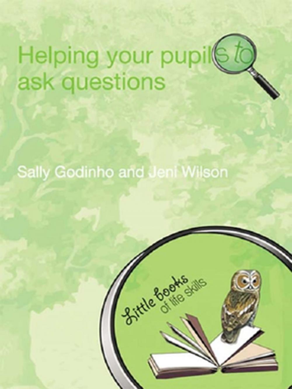 Big bigCover of Helping Your Pupils to Ask Questions