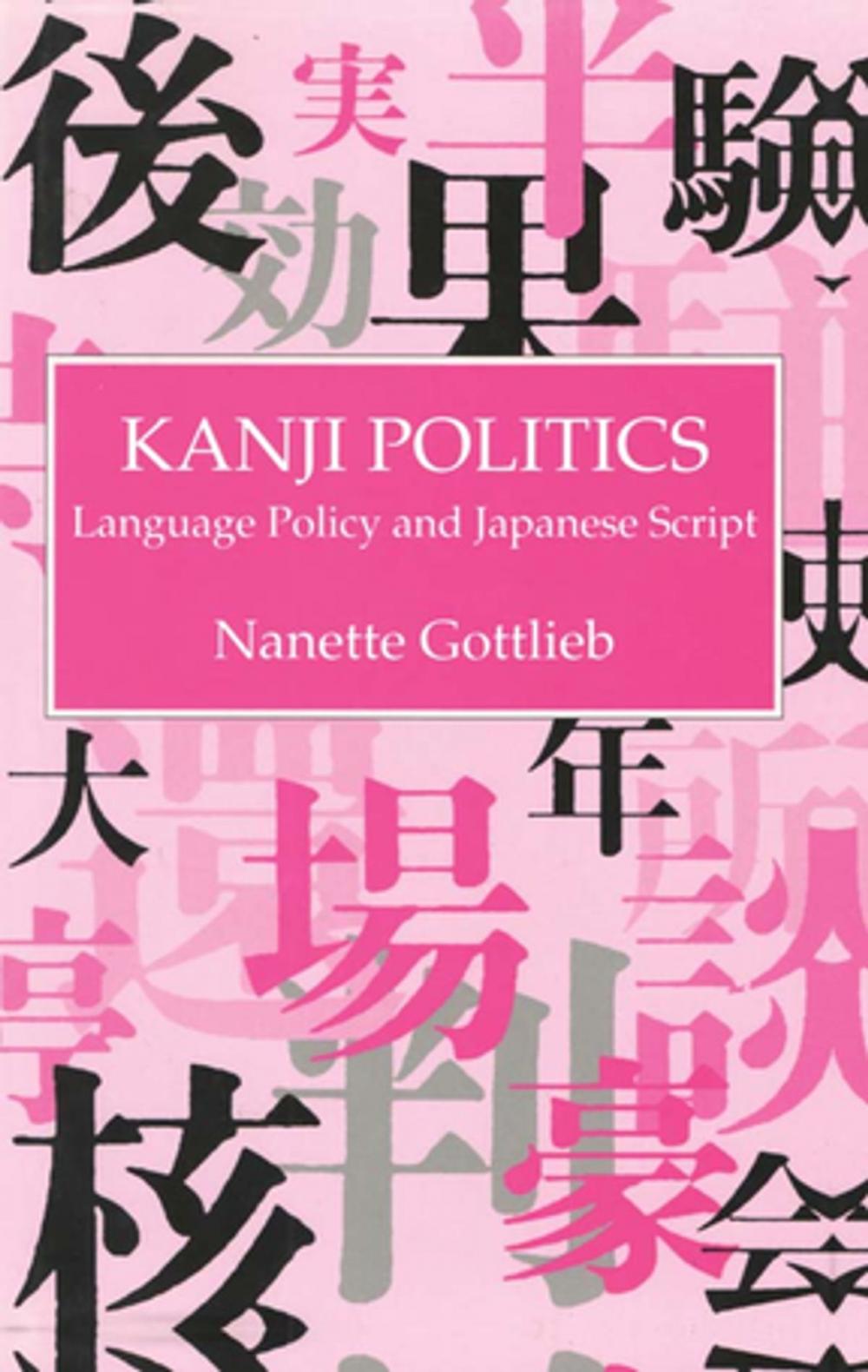 Big bigCover of Kanji Politics