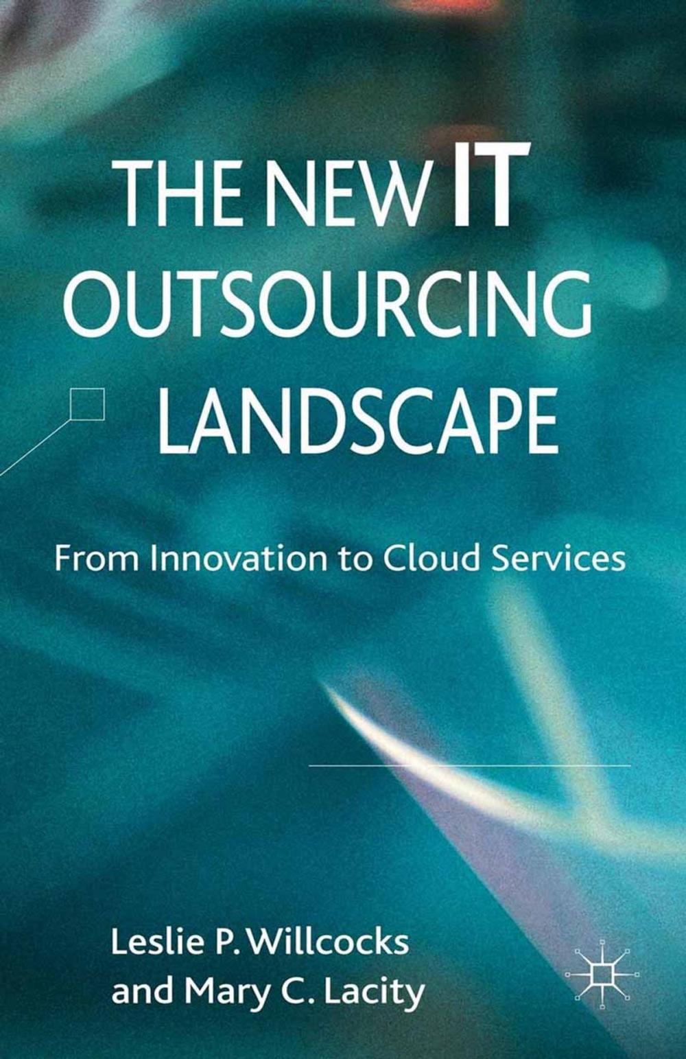 Big bigCover of The New IT Outsourcing Landscape