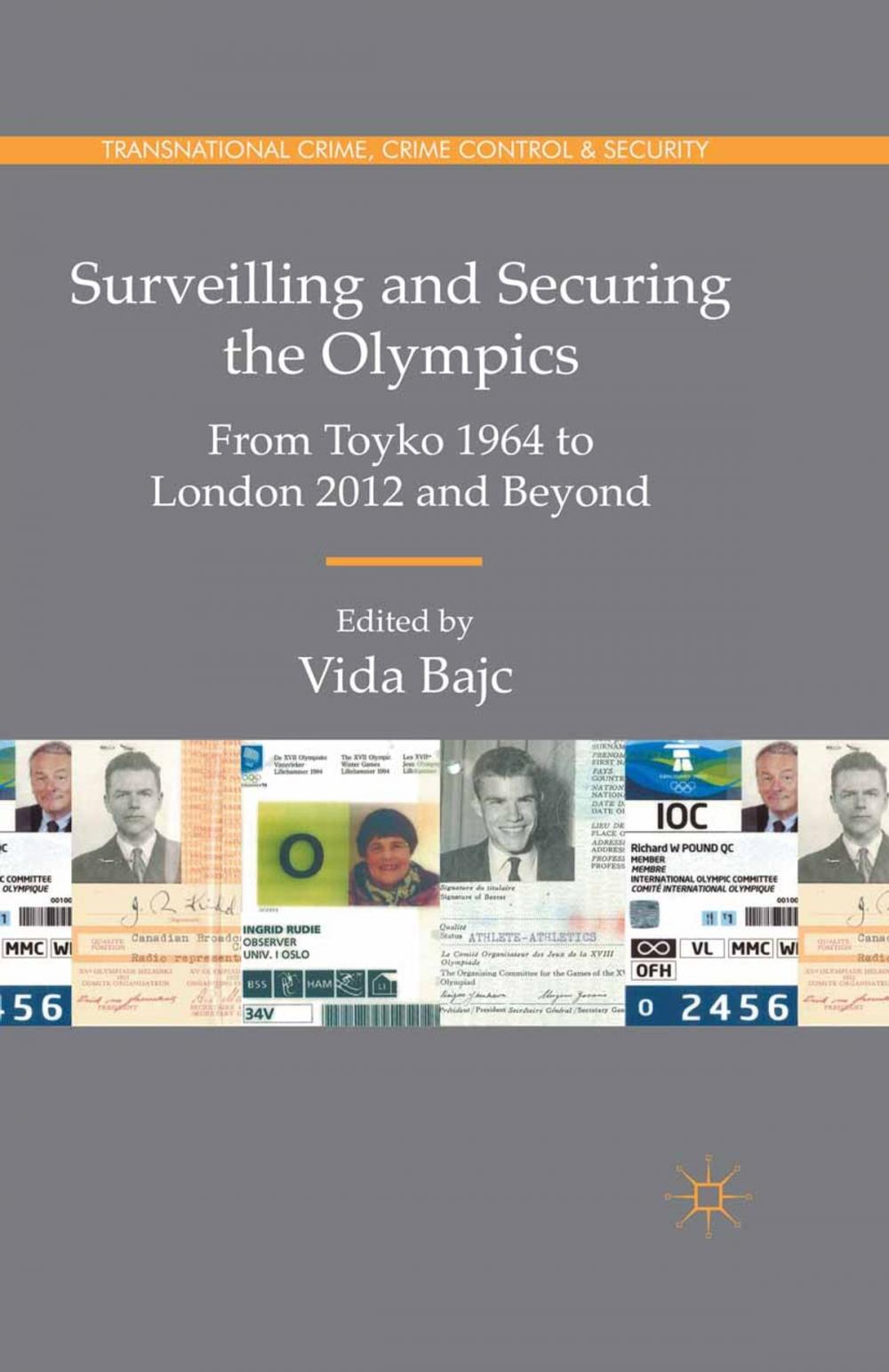 Big bigCover of Surveilling and Securing the Olympics