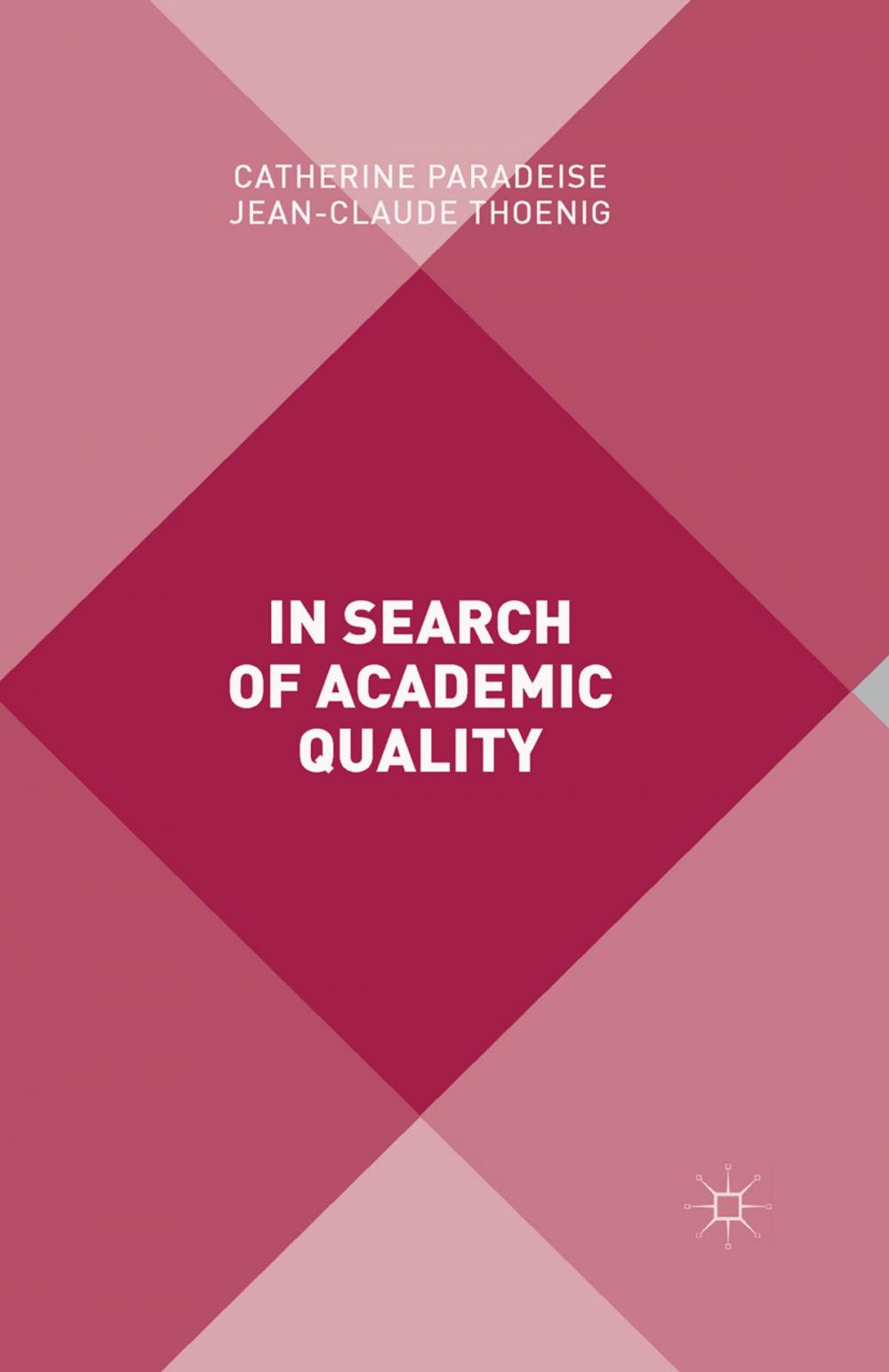 Big bigCover of In Search of Academic Quality