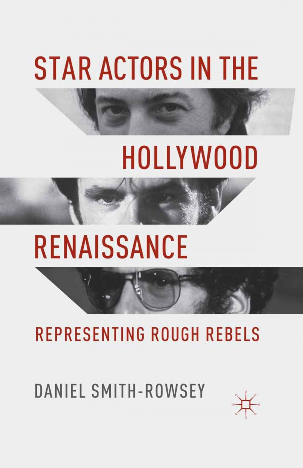 Big bigCover of Star Actors in the Hollywood Renaissance