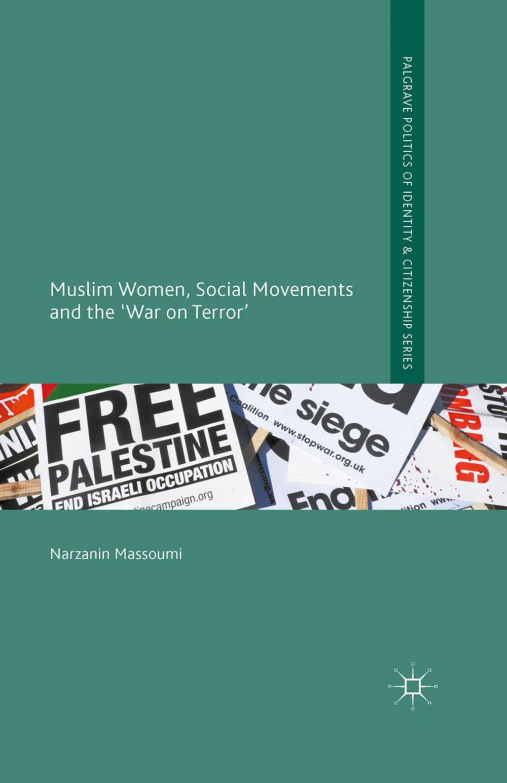 Big bigCover of Muslim Women, Social Movements and the 'War on Terror'