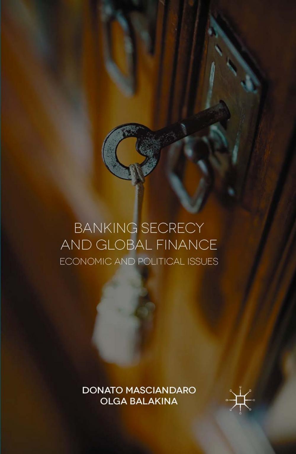 Big bigCover of Banking Secrecy and Global Finance