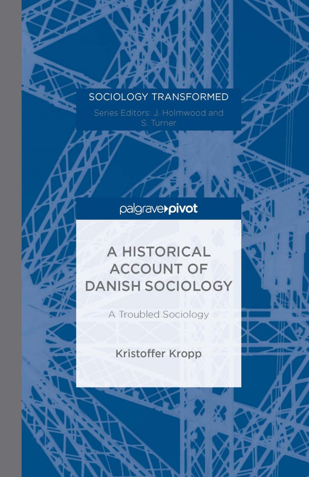 Big bigCover of A Historical Account of Danish Sociology