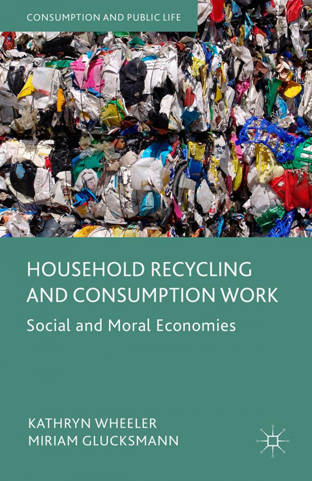 Big bigCover of Household Recycling and Consumption Work