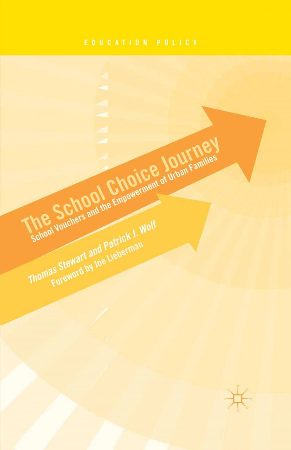 Big bigCover of The School Choice Journey