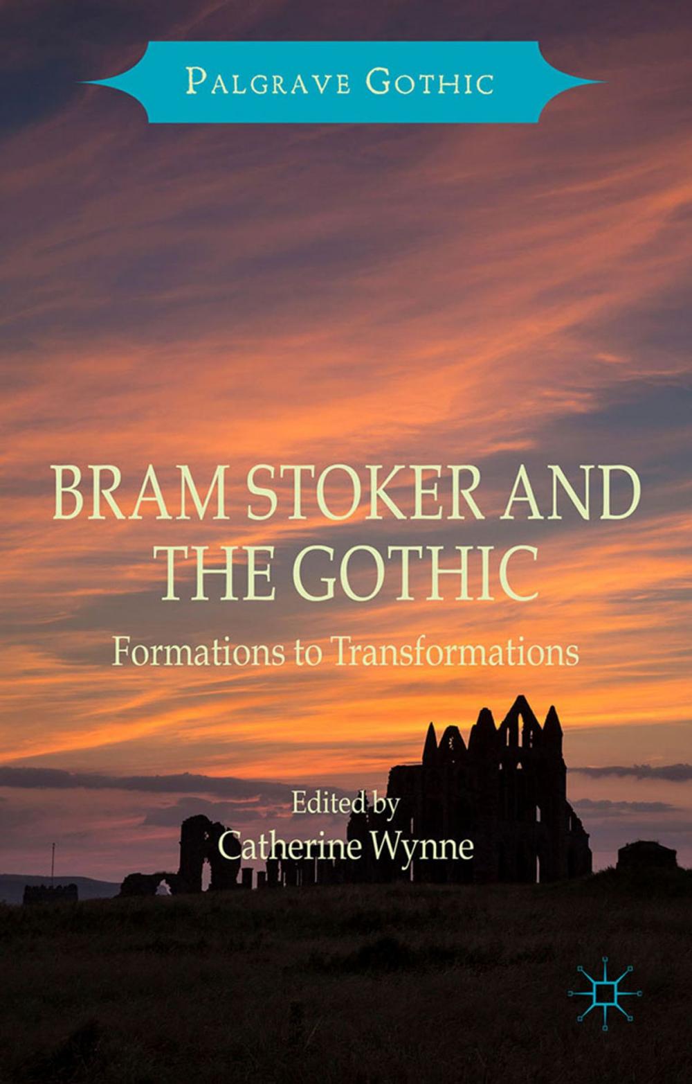 Big bigCover of Bram Stoker and the Gothic