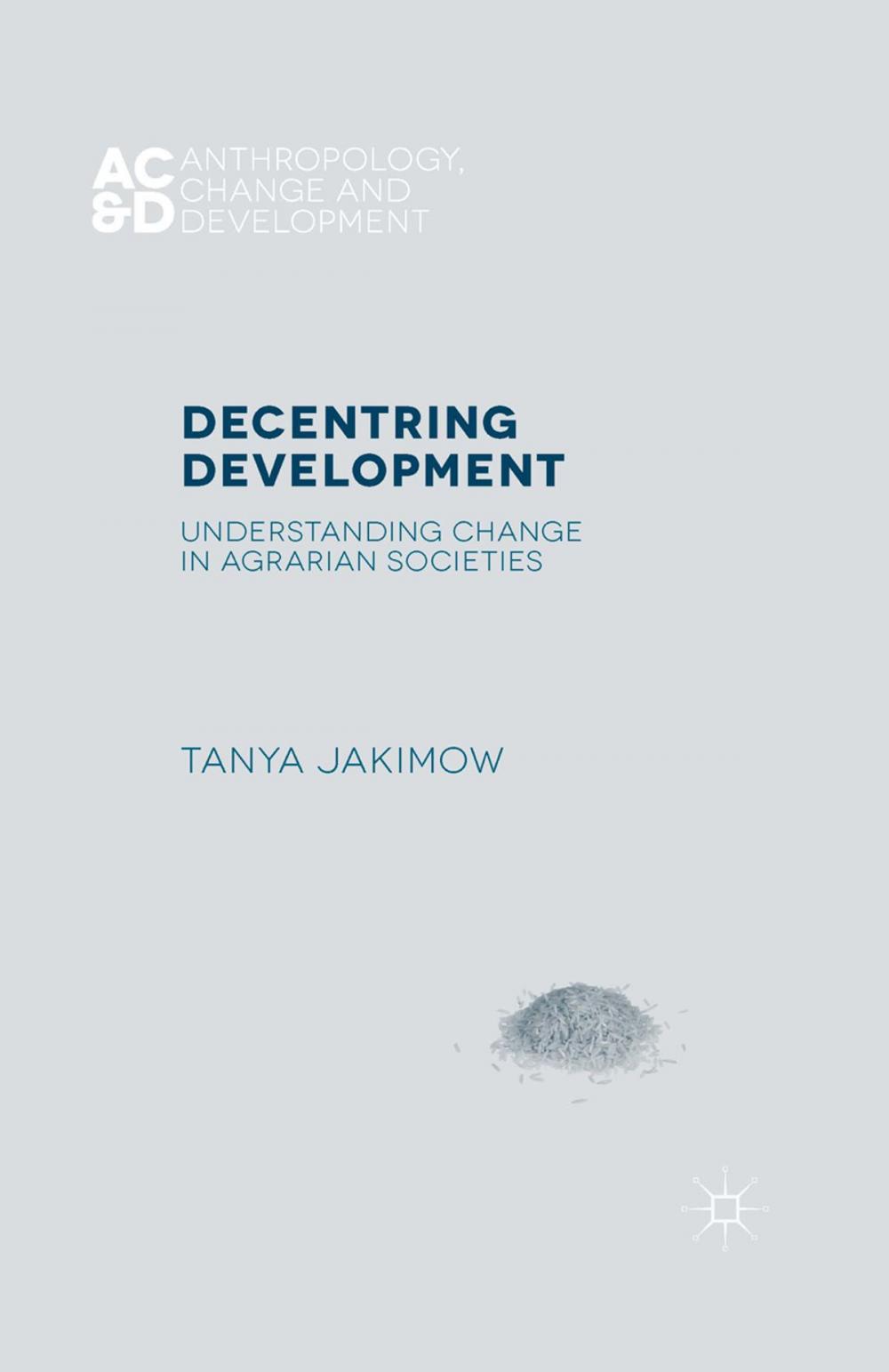 Big bigCover of Decentring Development