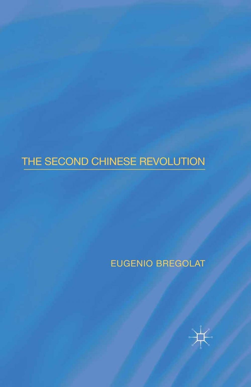 Big bigCover of The Second Chinese Revolution