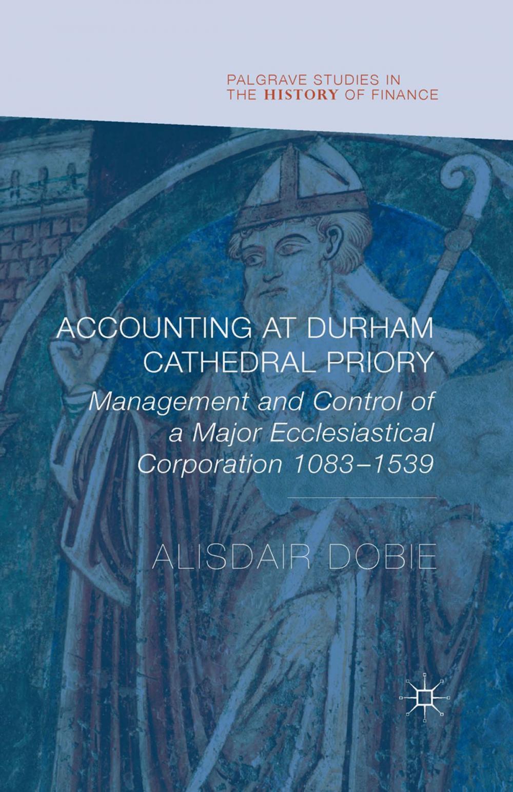 Big bigCover of Accounting at Durham Cathedral Priory