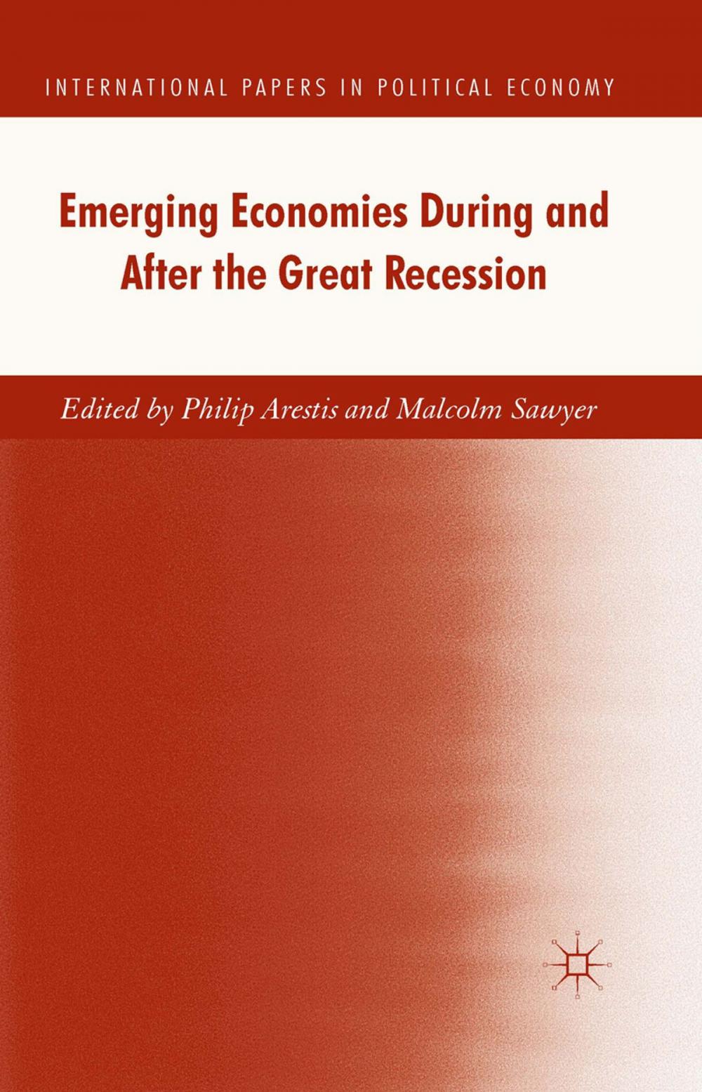 Big bigCover of Emerging Economies During and After the Great Recession