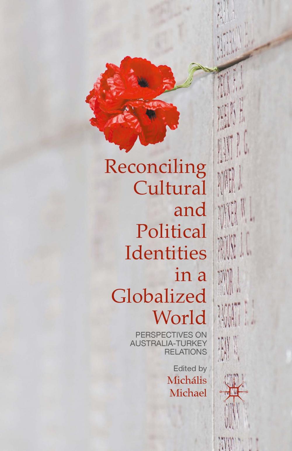 Big bigCover of Reconciling Cultural and Political Identities in a Globalized World