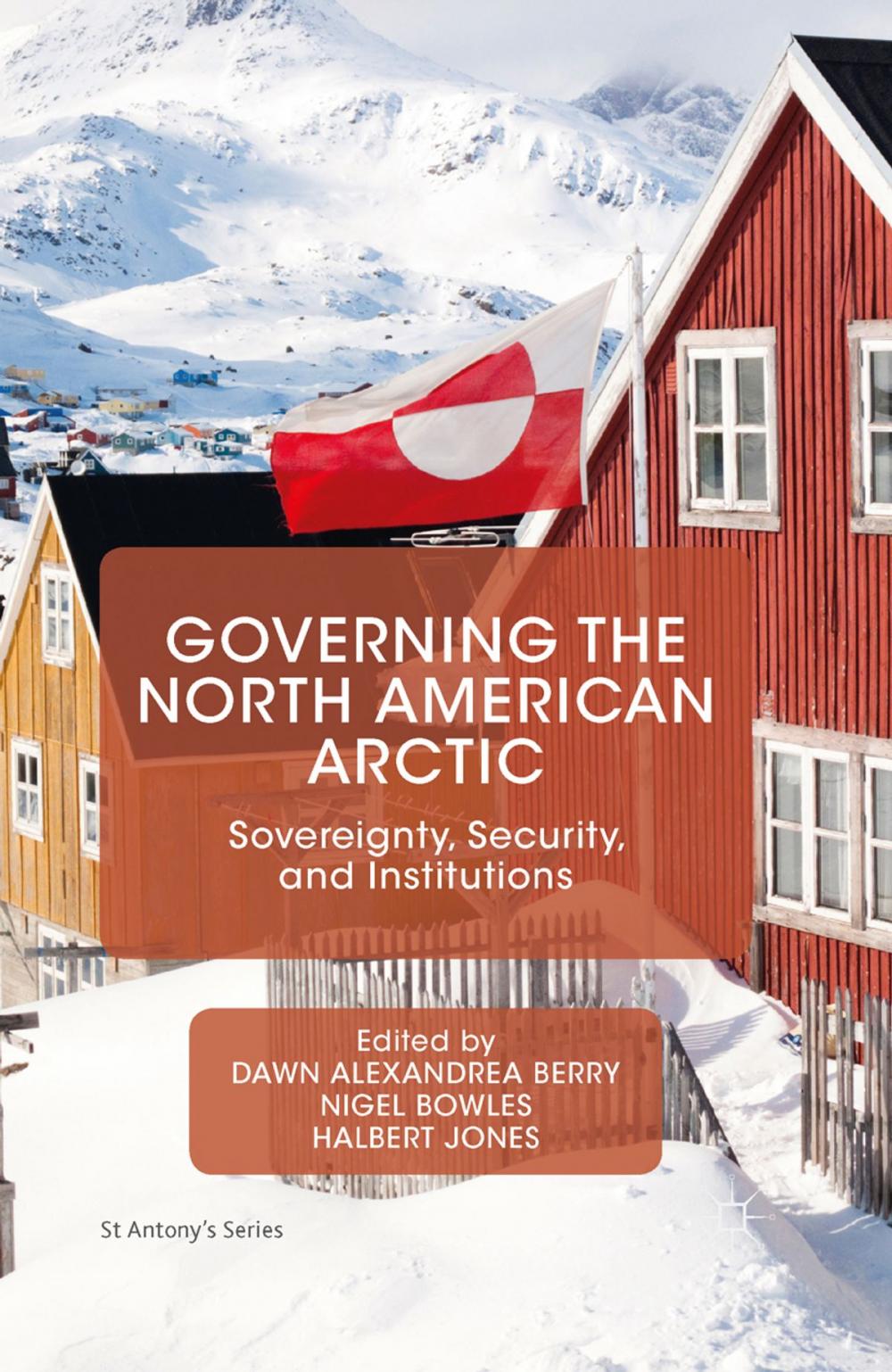 Big bigCover of Governing the North American Arctic