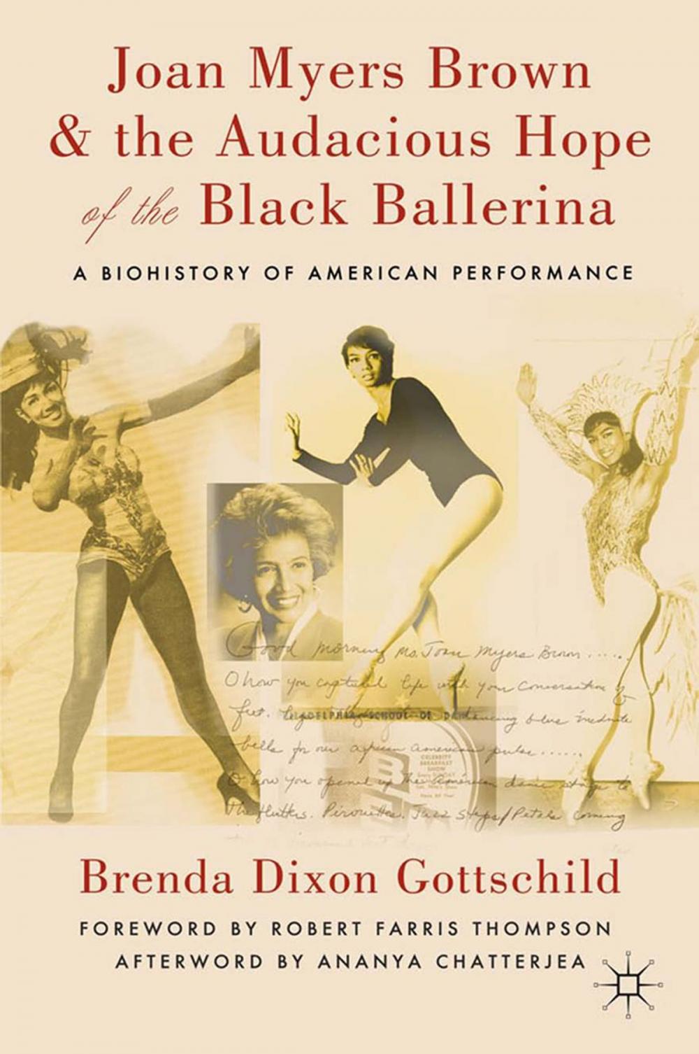 Big bigCover of Joan Myers Brown and the Audacious Hope of the Black Ballerina