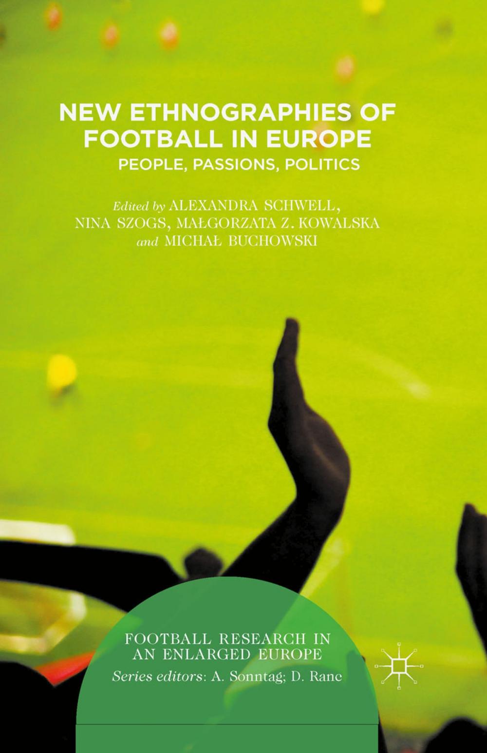 Big bigCover of New Ethnographies of Football in Europe