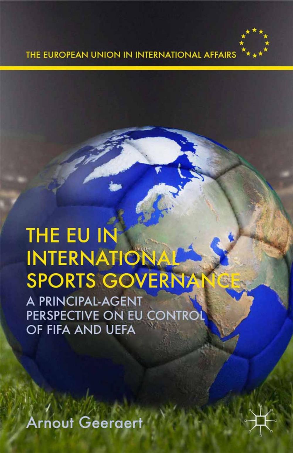 Big bigCover of The EU in International Sports Governance