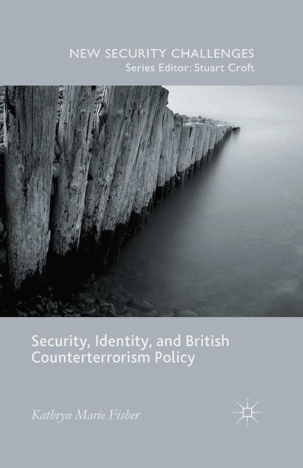 Big bigCover of Security, Identity, and British Counterterrorism Policy